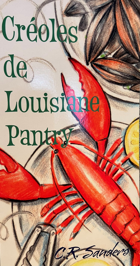 Cre'oles De Louisiane Pantry Cookbook
